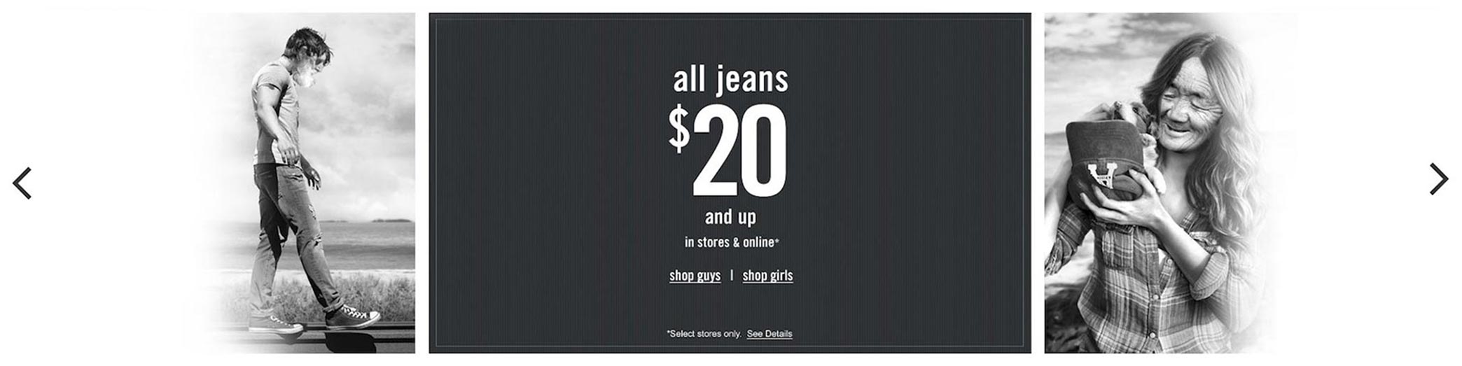 All Jeans are $20 & up in stores and online