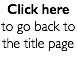 Click here to go back to the title page