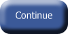 continue