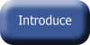 introduce